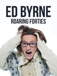 Ed Byrne: Roaring Forties series tv