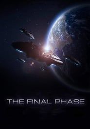 The Final Phase series tv