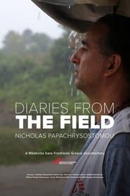 Diaries from the Field - Nicholas Papachrysostomou series tv