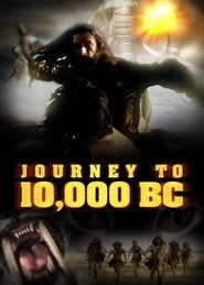 Journey to 10,000 BC series tv