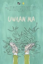 Uwian Na (2016)