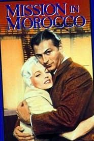 Mission in Morocco 1959 streaming
