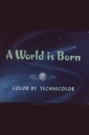 A World Is Born series tv