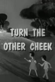 Turn the Other Cheek series tv