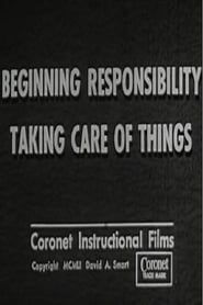 Beginning Responsibility: Taking Care Of Things series tv