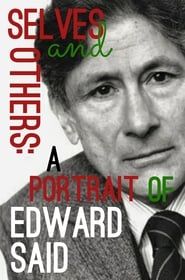 Selves and Others: A Portrait of Edward Said-hd