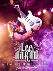 Affiche de Lee Aaron - Power, Soul, Rock N Roll – Live In Germany 2017