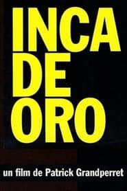 Inca de Oro series tv
