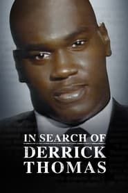 In Search of Derrick Thomas series tv