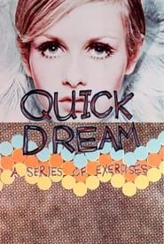 Quick Dream 1967 streaming
