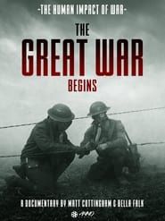 The Great War Begins series tv