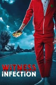 Witness Infection series tv