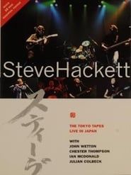 Steve Hackett: The Tokyo Tapes - Live In Japan 1996 series tv