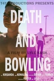 Death and Bowling series tv
