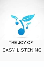 Image The Joy of Easy Listening 2011