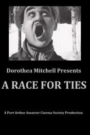 A Race for Ties series tv