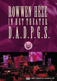 Rowwen Hèze ‎– D.A.D.P.G.S. - In Het Theater series tv