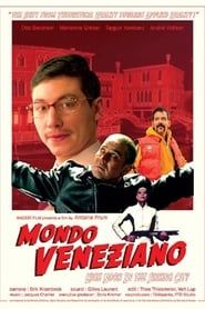 Mondo Veneziano: High Noon in the Sinking City series tv