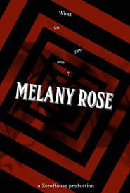 Melany Rose series tv