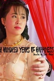 A Hundred Years of Happiness series tv