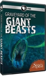 Secrets of the Dead: Graveyard of the Giant Beasts series tv