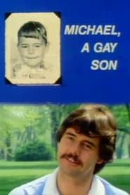 Michael, A Gay Son (1980)