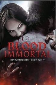 Blood Immortal series tv