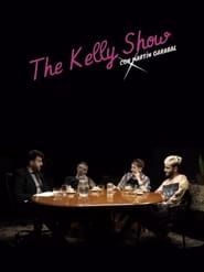 The Kelly Show con Martin Garabal series tv