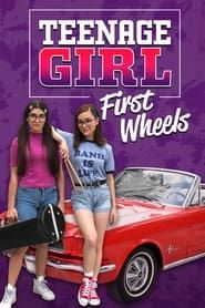 Teenage Girl: First Wheels series tv