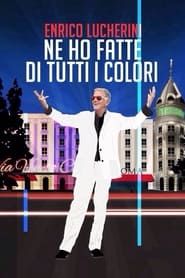 watch Enrico Lucherini - Ne ho fatte di tutti i colori