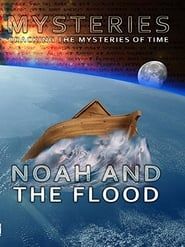 Mysteries of Noah and the Flood series tv
