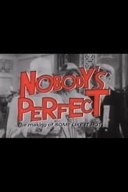 Nobody's Perfect - The Making of Some Like It Hot series tv