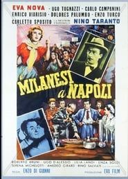 I milanesi a Napoli 1954 streaming
