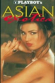 Playboy's: Asian Exotica 1998 streaming