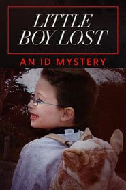 Little Boy Lost: An ID Mystery series tv