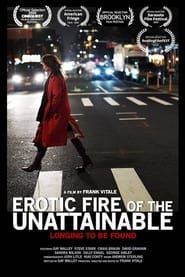 Erotic Fire of the Unattainable (2020)