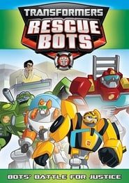 Transformers Rescue Bots: Bots Battle for Justice