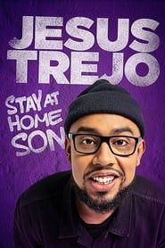 Jesus Trejo: Stay at Home Son series tv