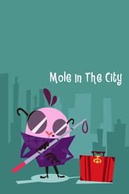 Happy Tree Friends: Mole The City series tv