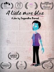 A Little More Blue series tv