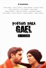 Poesias Para Gael - O Filme series tv