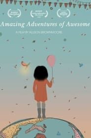 The Amazing Adventures of Awesome series tv