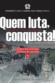 Quem Luta, Conquista! series tv