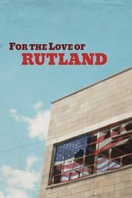 Image For the Love of Rutland