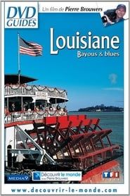 Louisiane-Bayous & Blues series tv