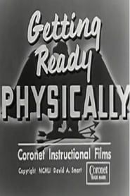 Getting Ready Physically (1951)