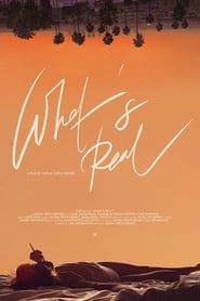 What's Real (2019)