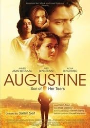 Saint Augustin : Fils de ses larmes
