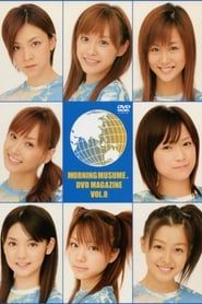 Morning Musume. DVD Magazine Vol.8 series tv