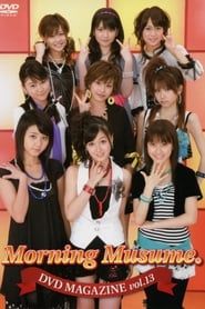 Morning Musume. DVD Magazine Vol.13 series tv